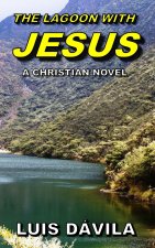 Lagoon with Jesus