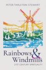 Rainbows and Windmills