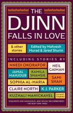 Djinn Falls in Love and Other Stories