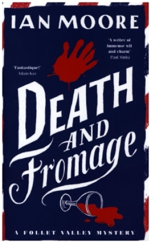 Death and Fromage: the most hilarious murder mystery since Richard Osman's The Thursday Murder Club