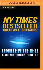 Unidentified: A Science-Fiction Thriller