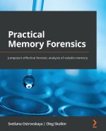 Practical Memory Forensics