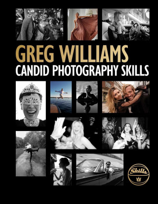 Greg Williams Candid Photography Skills Handbook