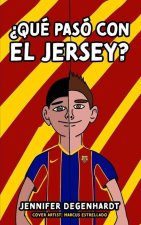 Que paso con el jersey?
