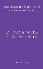 In Tune with the Infinite