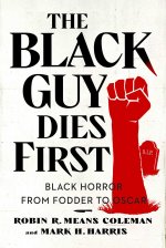 Black Guy Dies First
