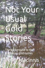 Not Your Usual Gold Stories