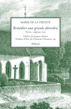 Remédier aux grands désordres