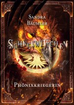 Schneewittchen - Phoenixkriegerin