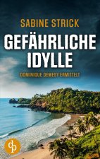 Gefahrliche Idylle