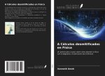 A Cálculos desmitificados en Física