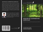 GESTIÓN DE COOPERATIVAS AGRÍCOLAS