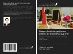 Desarrollo de la gestión del sistema de ense?anza superior
