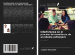 Interferencia en el proceso de ense?anza de un idioma extranjero
