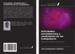 Actividades extralaborales y rendimiento de los trabajadores