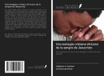 Una teología cristiana africana de la sangre de Jesucristo