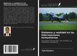 Alabanza y realidad en las intervenciones humanitarias