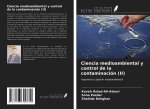 Ciencia medioambiental y control de la contaminación (II)