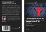 Exploración del efecto de la mentalidad global en el comportamiento de liderazgo