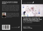 Tendencias recientes de algunos derivados del azol y su actividad biológica