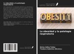 La obesidad y la patología respiratoria