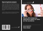 Efecto del programa educativo sobre la rabia en los escolares
