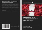 Dimensiones de la investigación actual en Nigeria (Vol.1)