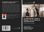 La fabricación 