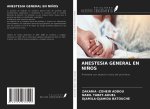 ANESTESIA GENERAL EN NI?OS