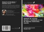 Síntesis de naranja directa -1 mediante el uso de algunos materiales nuevos