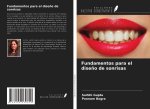 Fundamentos para el dise?o de sonrisas