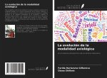 La evolución de la modalidad axiológica