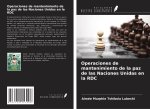 Operaciones de mantenimiento de la paz de las Naciones Unidas en la RDC