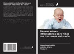 Biomarcadores inflamatorios para ni?os con trastornos del sue?o