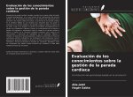 Evaluación de los conocimientos sobre la gestión de la parada cardíaca