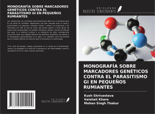 MONOGRAFÍA SOBRE MARCADORES GENÉTICOS CONTRA EL PARASITISMO GI EN PEQUE?OS RUMIANTES