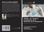 COVID - 19 : Análisis cuantitativo de la literatura de investigación