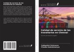 Calidad de servicio de los transitarios en Chennai