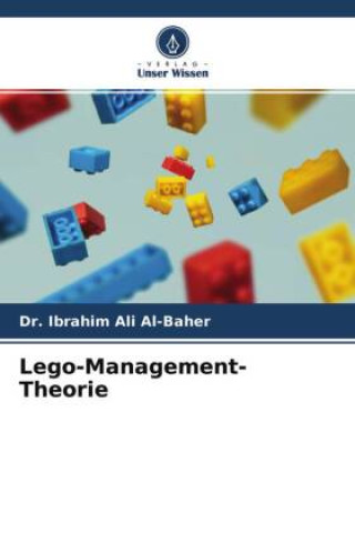 Lego-Management-Theorie ()
