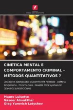 CINÉTICA MENTAL E COMPORTAMENTO CRIMINAL - MÉTODOS QUANTITATIVOS ?