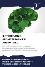 FITOTERAPIYa, AROMATERAPIYa I APIFARAKS