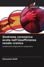 Sindrome coronarica acuta nell'insufficienza renale cronica