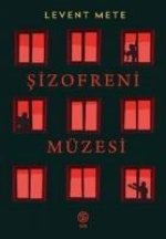 Sizofreni Müzesi