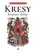 Kresy, krwawe dzieje wyd. 2