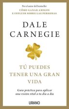 Tú Puedes Tener Una Gran Vida