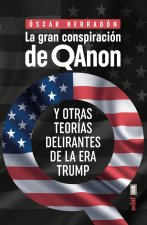 Gran Conspiración de Qanon, La