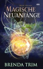 Magische Neuanfange