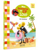MES LECTURES DU CP AVEC LOUP   LES VACANCES