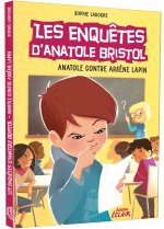 LES ENQUETES D'ANATOLE BRISTOL TOME 5 - ANATOLE CONTRE ARSENE LAPIN - NE