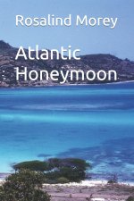 Atlantic Honeymoon